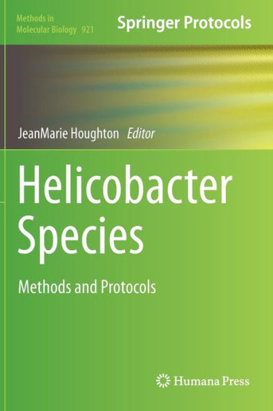 Helicobacter Species: Methods and Protocols