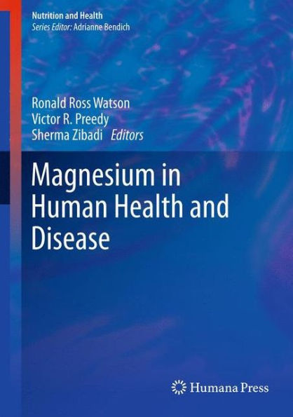 Magnesium in Human Health and Disease / Edition 1