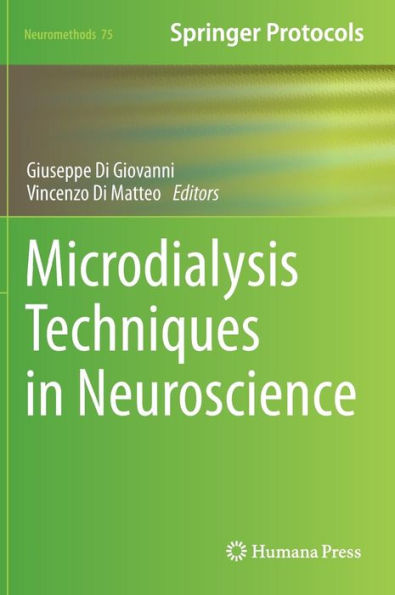 Microdialysis Techniques in Neuroscience / Edition 1