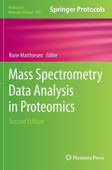 Mass Spectrometry Data Analysis in Proteomics / Edition 2