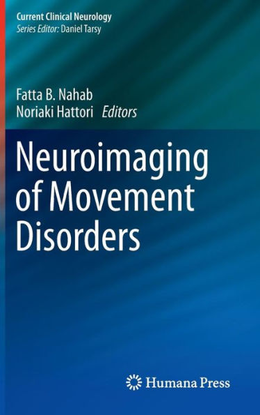 Neuroimaging of Movement Disorders / Edition 1