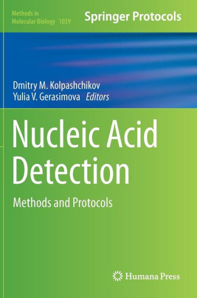 Nucleic Acid Detection: Methods and Protocols