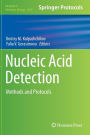 Nucleic Acid Detection: Methods and Protocols
