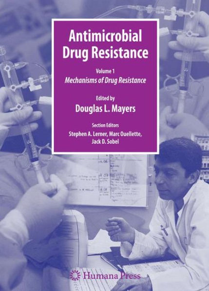 Antimicrobial Drug Resistance: Mechanisms of Drug Resistance, Volume 1 / Edition 1