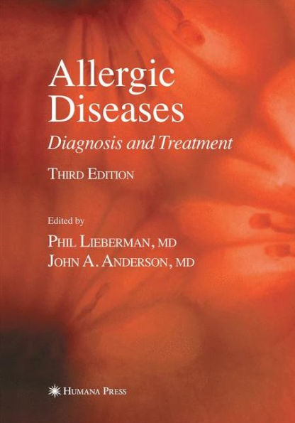 Allergic Diseases: Diagnosis and Treatment / Edition 3