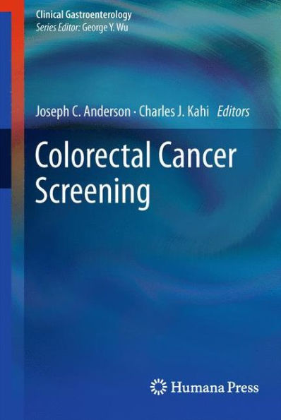 Colorectal Cancer Screening / Edition 1