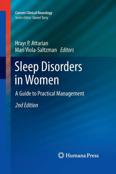 Sleep Disorders in Women: A Guide to Practical Management / Edition 2