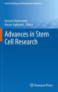Title: Advances in Stem Cell Research, Author: Hossein Baharvand