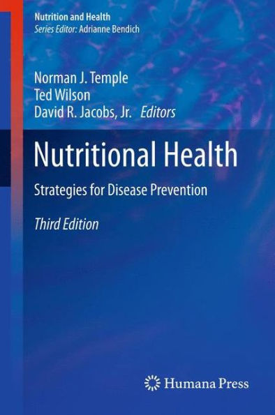 Nutritional Health: Strategies for Disease Prevention