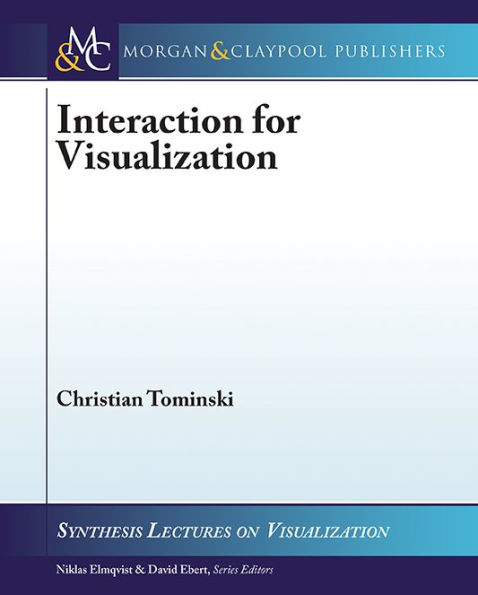 Interaction for Visualization / Edition 1
