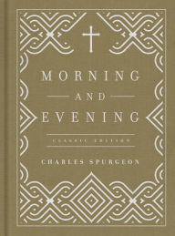 Title: Morning and Evening, Author: Charles Spurgeon