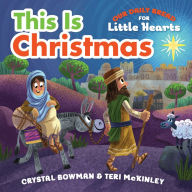 Title: This Is Christmas, Author: Crystal Bowman
