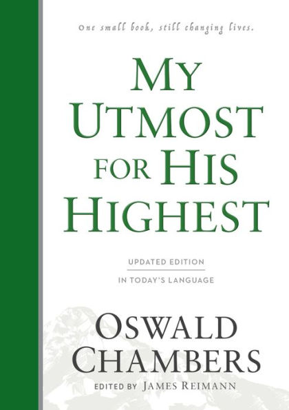 My Utmost for His Highest: Updated Language Hardcover (A Daily Devotional with 366 Bible-Based Readings)