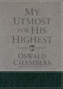 My Utmost for His Highest: Updated Language Gift Edition