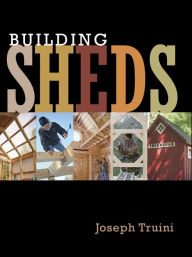 Title: Building Sheds, Author: Joseph Truini