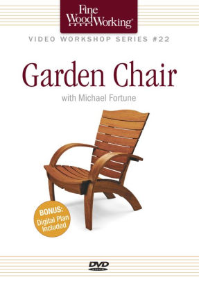 Fine Woodworking Video Workshop Series - Garden Chair by 