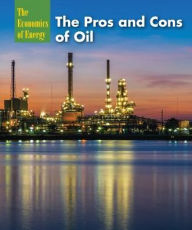 Title: The Pros and Cons of Oil, Author: Terry Allan Hicks