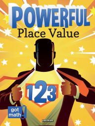 Title: Powerful Place Value: Patterns and Power: Patterns and Power, Author: Lisa Arias