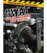 Title: Swat: Special Weapons and Tactics, Author: Tom Greve