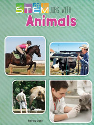 Title: Stem Jobs with Animals, Author: Shirley Duke