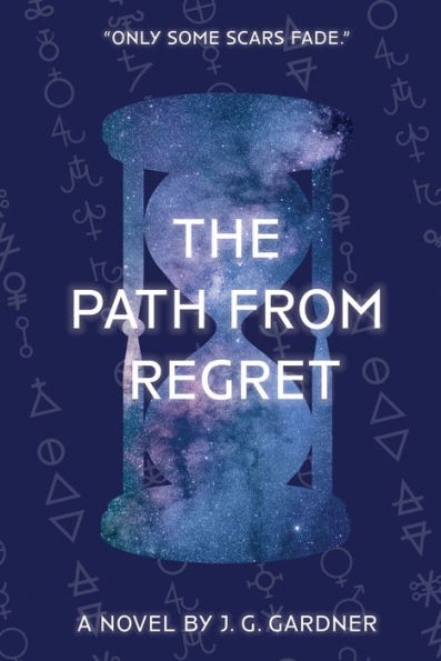The Path from Regret: A Novel