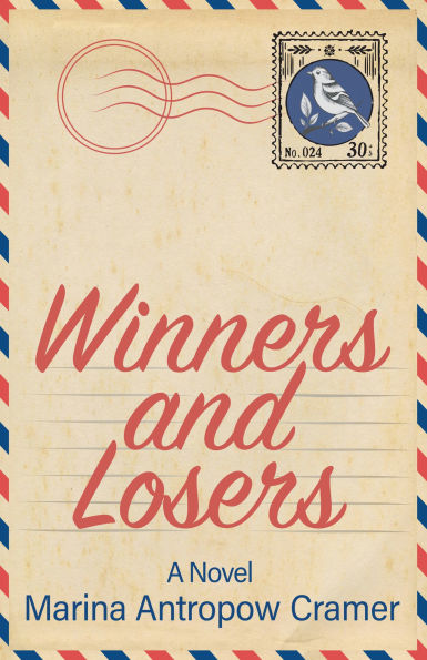 Winners and Losers: A Novel