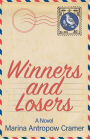 Winners and Losers: A Novel