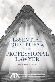 Title: Essential Qualities of the Professional Lawyer, Author: American Bar Association