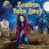 Title: Zombie Take Away, Author: Spencer Brinker