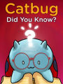 Catbug: Did You Know