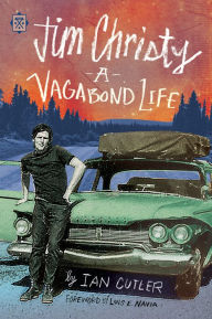 Title: Jim Christy: A Vagabond Life, Author: Ian Cutler