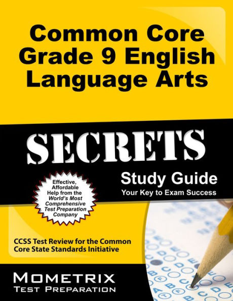 Common Core Grade 9 English Language Arts Secrets