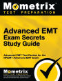Advanced EMT Exam Secrets Study Guide
