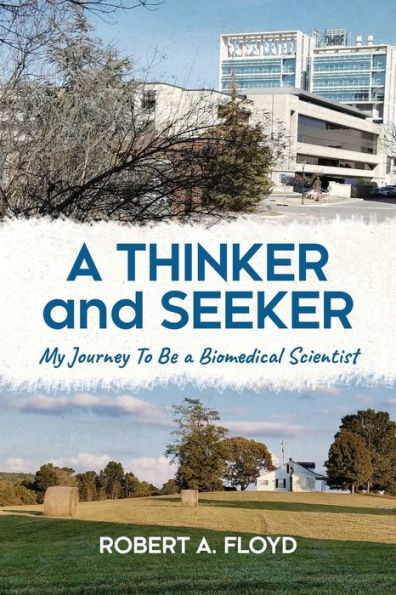 a Thinker and Seeker: My Journey To Be Biomedical Scientist