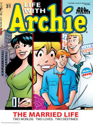 Title: Life With Archie #31, Author: Paul Kupperberg