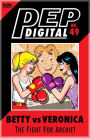 PEP Digital Vol. 49: Betty VS Veronica