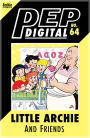 PEP Digital Vol. 64: Little Archie & Friends