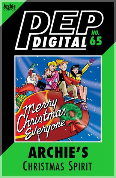 PEP Digital Vol. 65: Archie's Christmas Spirit