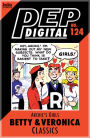 PEP Digital Vol. 124: Archie's Girls Betty & Veronica Classics