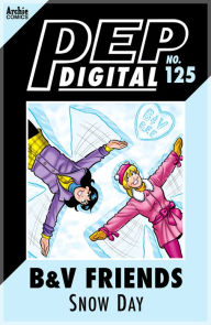 Title: PEP Digital Vol. 125: B&V Friends: Snow Day!, Author: Archie Superstars