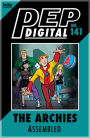 PEP Digital Vol. 141: The Archies: Assembled