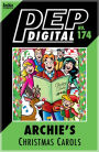 Pep Digital Vol. 174: Archie's Christmas Carols