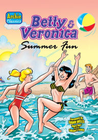 Title: Betty & Veronica Summer Fun, Author: Frank Doyle