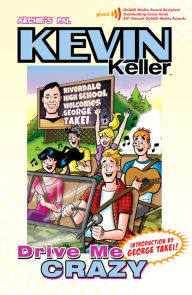 Title: Kevin Keller: Drive Me Crazy, Author: Dan Parent