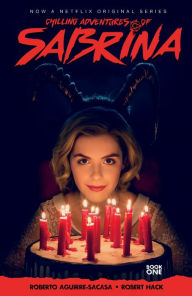 Title: Chilling Adventures of Sabrina, Author: Roberto Aguirre-Sacasa