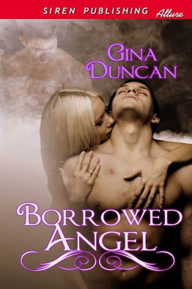 Borrowed Angel (Siren Publishing Allure)