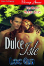 Dulce Isle [The Mystic Museum 2] (Siren Publishing Menage Amour)