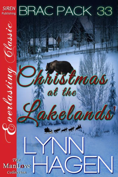 Christmas at the Lakelands' [Brac Pack 33] (Siren Publishing Everlasting Classic ManLove)
