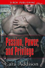 Passion, Power, and Privilege (Siren Publishing Classic)