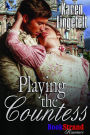 Playing the Countess (BookStrand Publishing Mainstream)